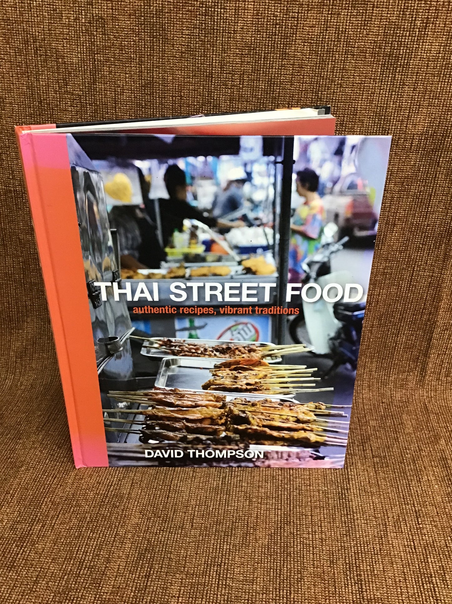 David Thompson 'Thai Street Food' Hardcover Book